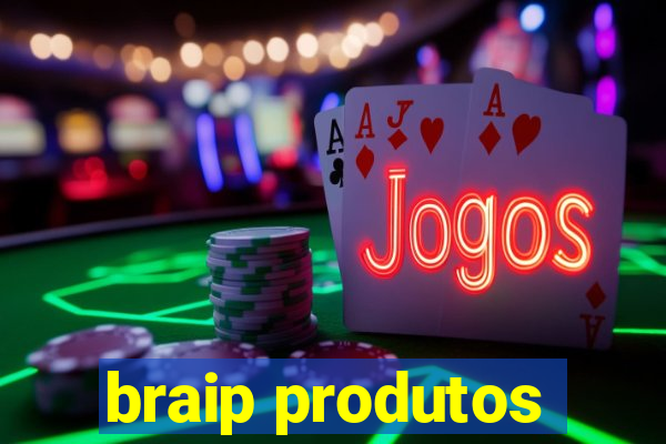 braip produtos